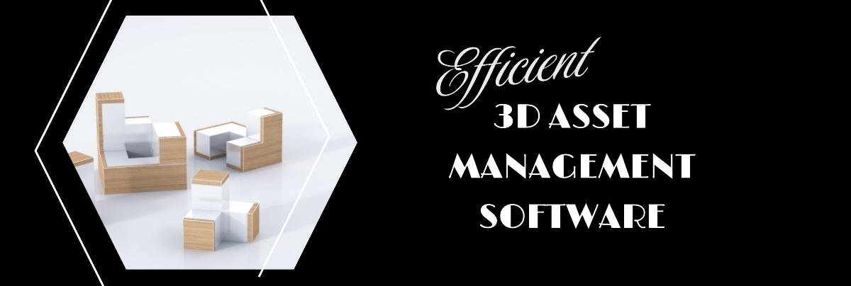 Best 3D Asset Management Software