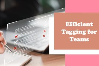 Efficient tagging for teams