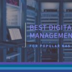 Best Digital Asset Management for Popular NAS Vendors